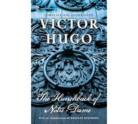 Victor Hugo – The Hunchback of Notre-Dame