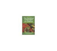 The Hundred Languages Of Children
