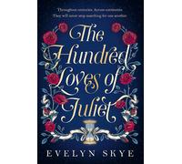 The Hundred Loves Of Juliet