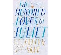 The Hundred Loves Of Juliet