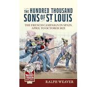 The Hundred Thousand Sons Of St Louis