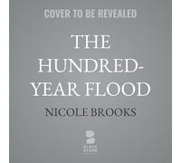 The Hundred-year Flood