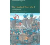 The Hundred Years War, The Middle Ages Series, 1 Jonathan Sumption (Auteur)