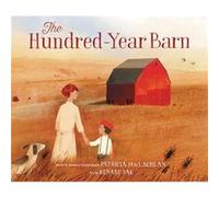 The Hundred-Year Barn