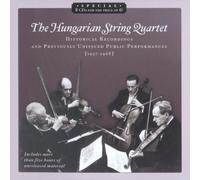 The Hungarian String Quartet and Zoltan Szekely (Historical Recordings and Previously Unissued Public Performances, 1937-1968) (2005-02-22)