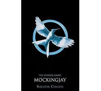 The Hunger Games 3. Mockingjay