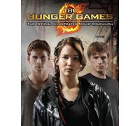 The Hunger Games: Official Illustrated Movie Companion
