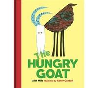 The Hungry Goat by Alan Mills Inconnu (Auteur)