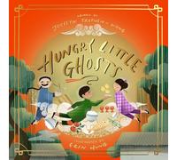 The Hungry Little Ghosts