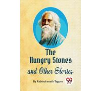 The Hungry Stones And Other Stories