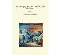 The Hungry Stones, and Other Stories