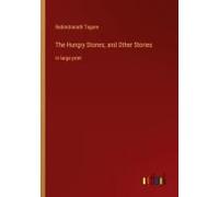 The Hungry Stones, And Other Stories