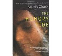 The Hungry Tide Amitav Ghosh (Auteur)