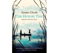 The Hungry Tide by Amitav Ghosh (3-May-2005) Paperback