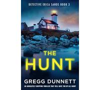The Hunt: An absolutely gripping thriller that will have you up all night