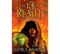 The Hunt for Dark Infinity, The 13th Reality James Dashner (Auteur)