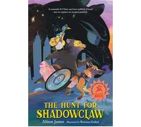 The Hunt for Shadowclaw - Alison James - Charlesbridge Moves - ebook (ePub) - Livre