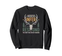 The Hunt Was Never Random, Hunting Sweatshirt