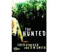 The Hunted Dean Wesley Smith, Fred Stoeker (Auteur)