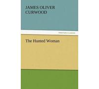 The Hunted Woman