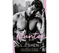 The Hunter Le best-seller de l'autrice explosive L.J. Shen - L. J. Shen - Harlequin - broché - Roman