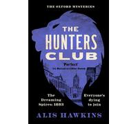 The Hunters Club The utterly compelling Victorian crime thriller of the year - Alis Hawkins - Canelo Crime - ebook (ePub) - Livre