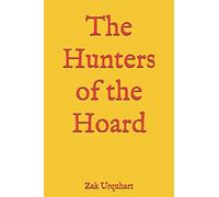The Hunters Of The Hoard