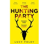 THE HUNTING PARTY