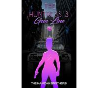 The Huntress 3: Gun Line