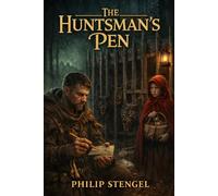 The Huntsman’s Pen