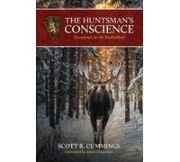 The Huntsman's Conscience