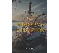 The Huntsman's Redemption: A Fantasy Novel
