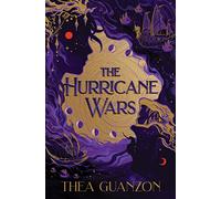 The Hurricane Wars: An Epic Battle of Light and Shadow with Sizzling Chemistry, Dive into a World Torn by War and Passion