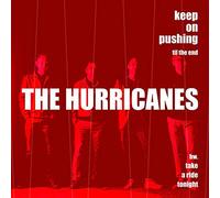 The Hurricanes - Keep on Pushing Til The End/Take A Ride Tonight [7" Vinyl] [Import]