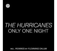 The Hurricanes - Only One Night