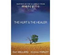 The Hurt & The Healer