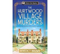 The Hurtwood Village Murders: A totally gripping 1920s murder mystery