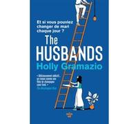 The husbands Holly Gramazio (Auteur), Lou Vago (Traduction)