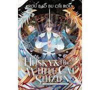 The Husky and His White Cat Shizun: Erha He Ta De Bai Mao Shizun (Novel) Vol. 9