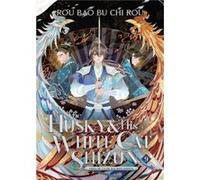 The Husky and His White Cat Shizun Erha He Ta De Bai Mao Shizun Novel Vol. 9 - Rou Bao Bu Chi Rou - Seven Seas Entertainment LLC - Livre en Anglais - Pape Rou Bao Bu Chi RouRou Bao Bu Chi Rou (Auteur)