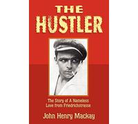 The Hustler: The Story of A Nameless Love from Friedrichstrasse