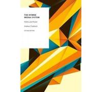 The Hybrid Media System - [Version Originale] Andrew Chadwick (Auteur)