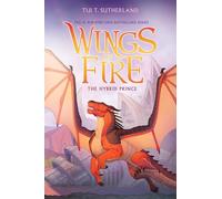 The Hybrid Prince (Wings of Fire, Book 16) (Volume 16)