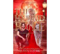 The Hybrid Rule: Book 18 Of The Grey Wolves Series