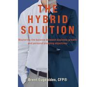 The Hybrid Solution: Mastering the balance between business growth and personal planning objectives
