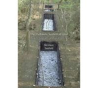 The Hydraulic System of Uxul: Origins, functions, and social setting (Archaeopress Pre-Columbian Archaeology) - [Version Originale] Inconnu (Auteur)