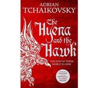 The Hyena and the Hawk (Echoes of the Fall) - [Version Originale] Inconnu (Auteur)