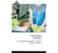 The Hygiene Equation: Food + Water = Health
