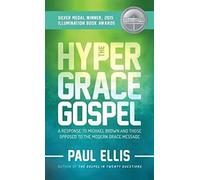 The Hyper-Grace Gospel