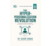 The Hyper-Personalization Revolution: Zero-Party Data, Predictive AI, and Tailored Customer Journeys